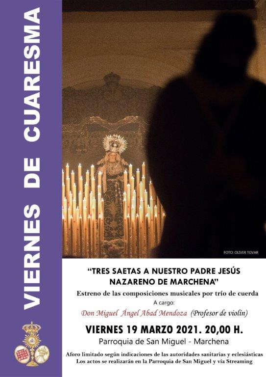 El violinista Abad Mendoza tocará “Tres Saetas a Nuestro Padre Jesús Nazareno” en los Viernes de Cuaresma de Marchena